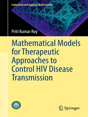 cover image of Mathematical Models for Therapeutic Approaches to Control HIV Disease Transmission